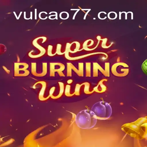 SuperBurningWins: Um Guia Completo para o Jogo e suas Regras