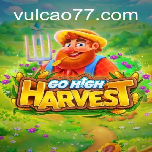 Descubra o Empolgante Mundo de GoHighHarvest com 9F-VULCAO777